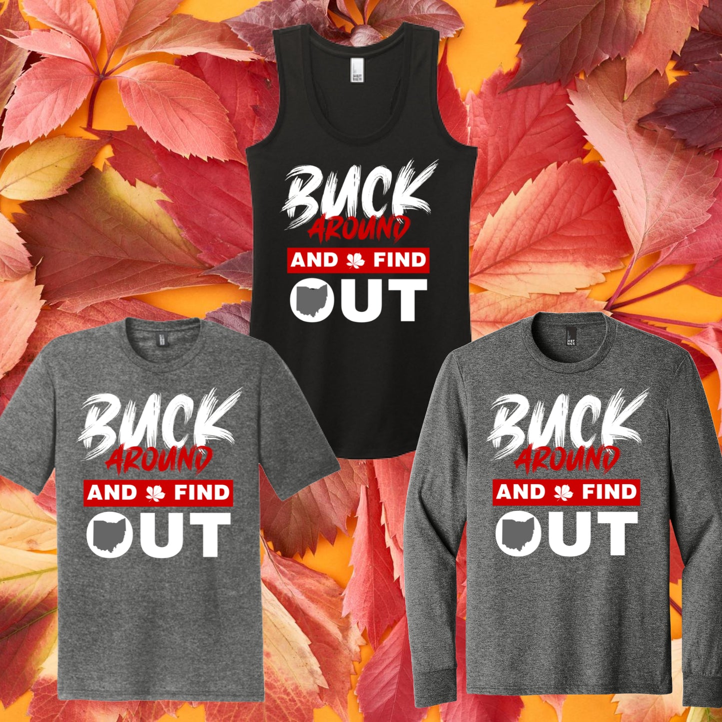 Buck Around Shirt